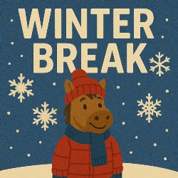 Winter Break